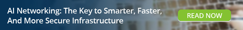 Read: AI Networking - The Key to Smarter, faster and More Secure Infrastructure