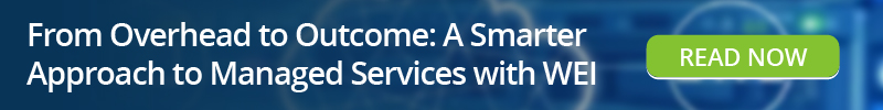 Read: From Overhead to Outcome - A Smarter Approach to Managed Services with WEI