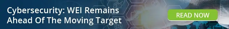Read: WEI Remains Ahead Of The Cybersecurity Moving Target