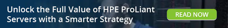 Read: Unlock the Full Value of HPE ProLiant Servers with a Smarter Strategy